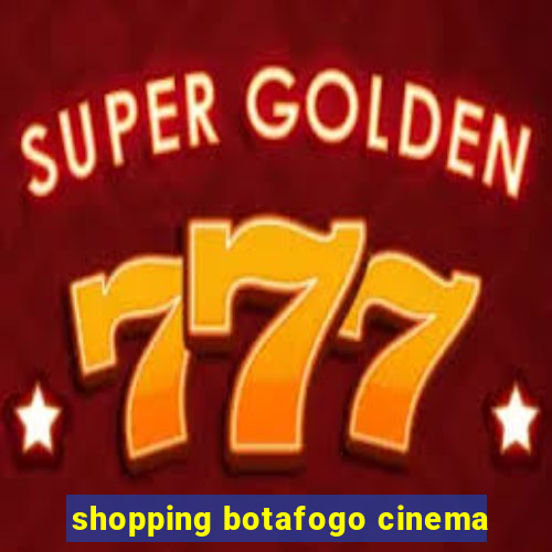 shopping botafogo cinema